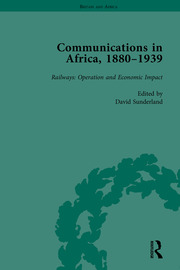 Communications in Africa, 1880–1939 (set) book cover