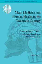 Meat, Medicine and Human Health in the Twentieth Century book cover