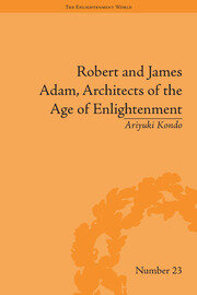 Robert and James Adam, Architects of the Age of Enlightenment book cover