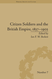 Citizen Soldiers and the British Empire, 1837–1902 book cover