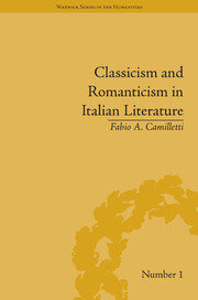Classicism and Romanticism in Italian Literature: Leopardi's Discourse on Romantic Poetry book cover