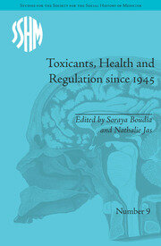 Toxicants, Health and Regulation since 1945 book cover