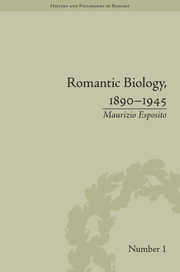 Romantic Biology, 1890–1945 book cover