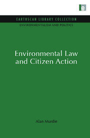 Environmental Law and Citizen Action book cover