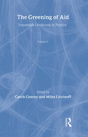 The Greening of Aid: Sustainable livelihoods in practice book cover