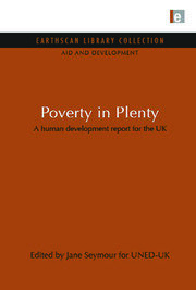 Poverty in Plenty: A human development report for the UK book cover