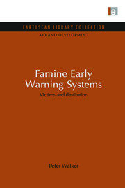 Famine Early Warning Systems: Victims and destitution book cover
