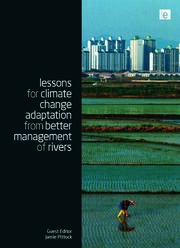 Lessons for Climate Change Adaptation from Better Management of Rivers book cover