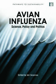 Avian Influenza: Science, Policy and Politics book cover