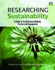 Researching Sustainability: A Guide to Social Science Methods, Practice and Engagement book cover