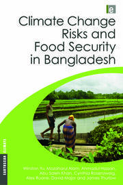 Climate Change Risks and Food Security in Bangladesh book cover