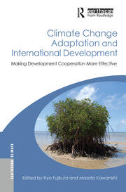 Climate Change Adaptation and International Development: Making Development Cooperation More Effective book cover