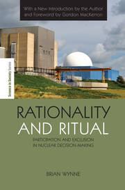 Rationality and Ritual: Participation and Exclusion in Nuclear Decision-making book cover