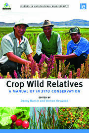 Crop Wild Relatives: A Manual of in situ Conservation book cover