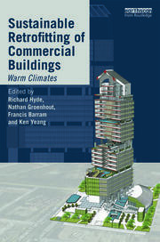 Sustainable Retrofitting of Commercial Buildings: Warm Climates book cover