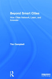 Beyond Smart Cities: How Cities Network, Learn and Innovate book cover