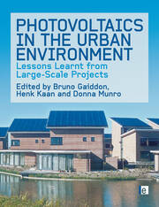 Photovoltaics in the Urban Environment: Lessons Learnt from Large Scale Projects book cover