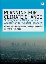 Planning for Climate Change: Strategies for Mitigation and Adaptation for Spatial Planners book cover