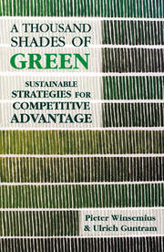 A Thousand Shades of Green: Sustainable Strategies for Competitive Advantage book cover