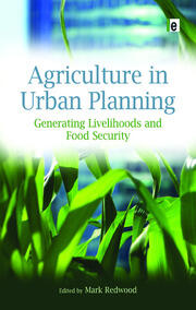 Agriculture in Urban Planning: Generating Livelihoods and Food Security book cover