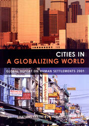 Cities in a Globalizing World: Global Report on Human Settlements book cover