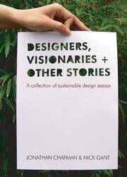 Designers Visionaries and Other Stories: A Collection of Sustainable Design Essays book cover
