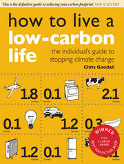 How to Live a Low-Carbon Life: The Individual's Guide to Stopping Climate Change book cover