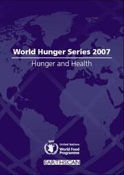 Hunger and Health: World Hunger Series 2007 book cover