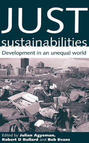 Just Sustainabilities: Development in an Unequal World book cover