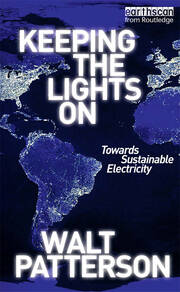 Keeping the Lights On: Towards Sustainable Electricity book cover