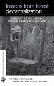 Lessons from Forest Decentralization: Money, Justice and the Quest for Good Governance in Asia-Pacific book cover