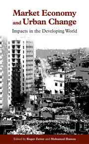 Market Economy and Urban Change: Impacts in the Developing World book cover