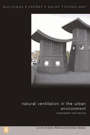 Natural Ventilation in the Urban Environment: Assessment and Design book cover