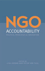 NGO Accountability: Politics, Principles and Innovations book cover