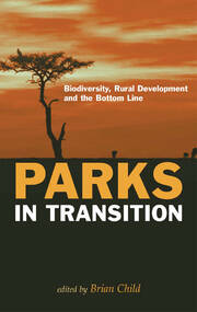 Parks in Transition: Biodiversity, Rural Development and the Bottom Line book cover