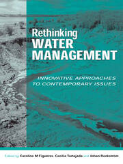 Rethinking Water Management: Innovative Approaches to Contemporary Issues book cover