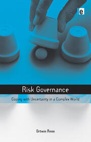 Risk Governance: Coping with Uncertainty in a Complex World book cover