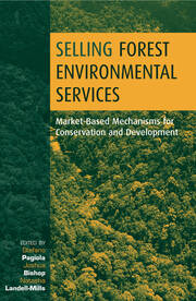 Selling Forest Environmental Services: Market-Based Mechanisms for Conservation and Development book cover