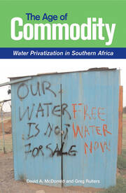 The Age of Commodity: Water Privatization in Southern Africa book cover