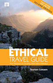 The Ethical Travel Guide: Your Passport to Exciting Alternative Holidays book cover