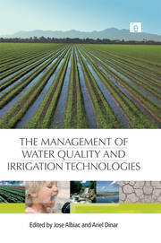 The Management of Water Quality and Irrigation Technologies book cover