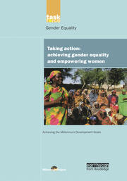 UN Millennium Development Library: Taking Action: Achieving Gender Equality and Empowering Women book cover