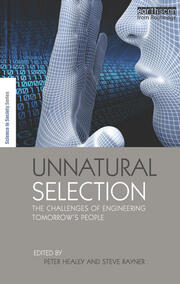 Unnatural Selection: The Challenges of Engineering Tomorrow's People book cover