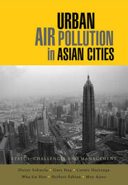 Urban Air Pollution in Asian Cities: Status, Challenges and Management book cover