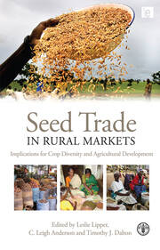 Seed Trade in Rural Markets: Implications for Crop Diversity and Agricultural Development book cover