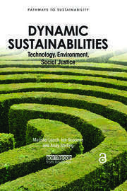 Dynamic Sustainabilities: Technology, Environment, Social Justice book cover