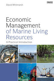 Economic Management of Marine Living Resources: A Practical Introduction book cover