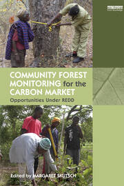 Community Forest Monitoring for the Carbon Market: Opportunities Under REDD book cover