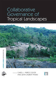 Collaborative Governance of Tropical Landscapes book cover