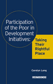 Participation of the Poor in Development Initiatives: Taking Their Rightful Place book cover